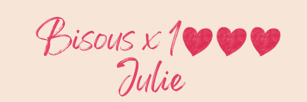 Message de Julie qui dit "bisous x 1000"